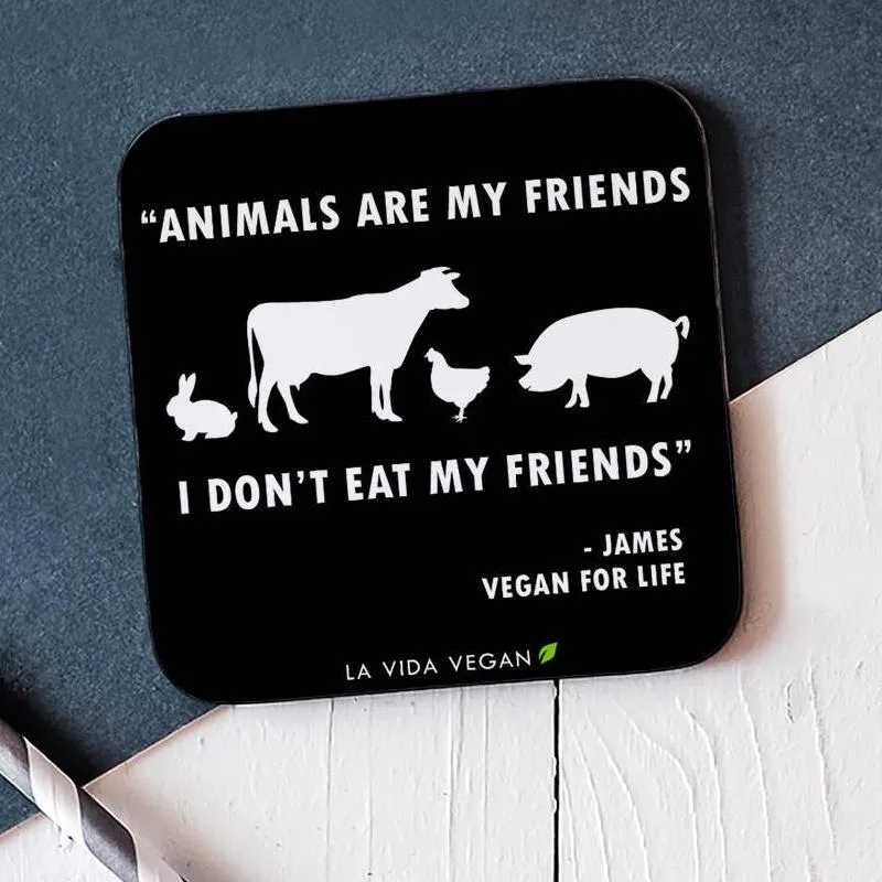Personalised 'Animals Are My Friends' Vegan Coaster