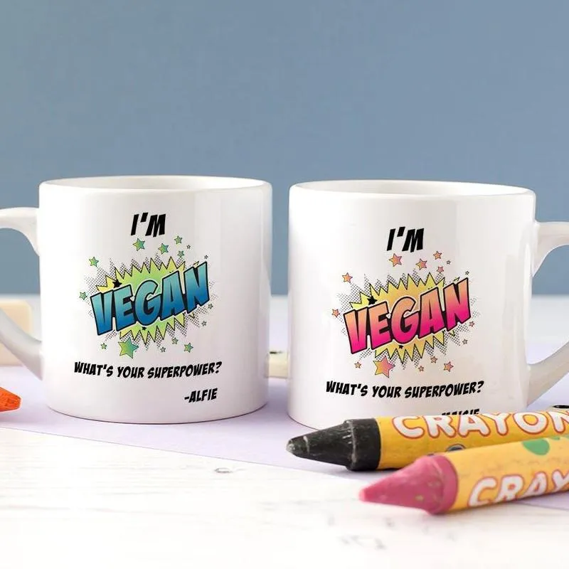 Personalised 'I'm Vegan What's Your Superpower?' Children's Mug