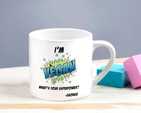 Personalised 'I'm Vegan What's Your Superpower?' Children's Mug